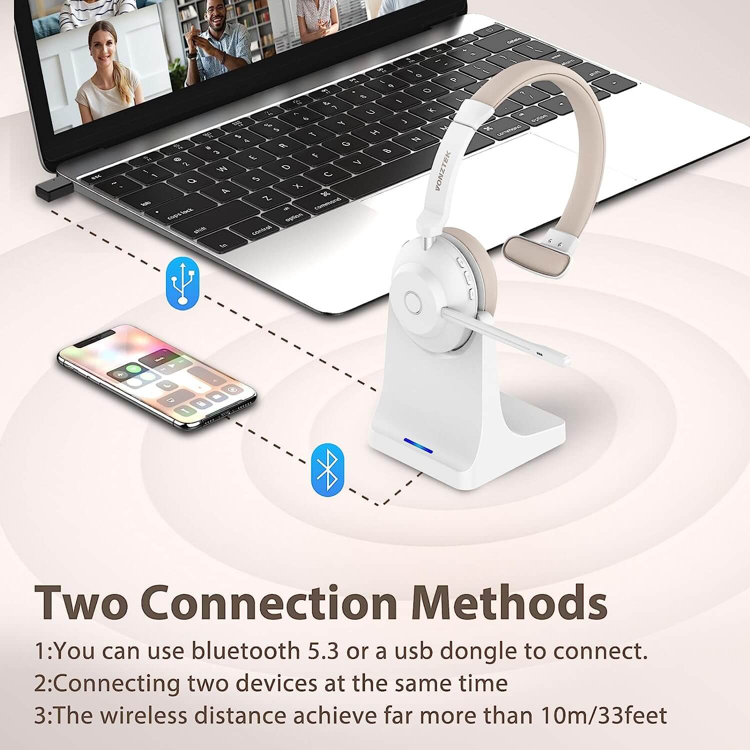 Two connection methods,1:You can use bluetooth 5.3 ora usb dongle to connect,2: Connecting two devices at the same time, 3;The wireless distance achieve far more than 10m/33feet.