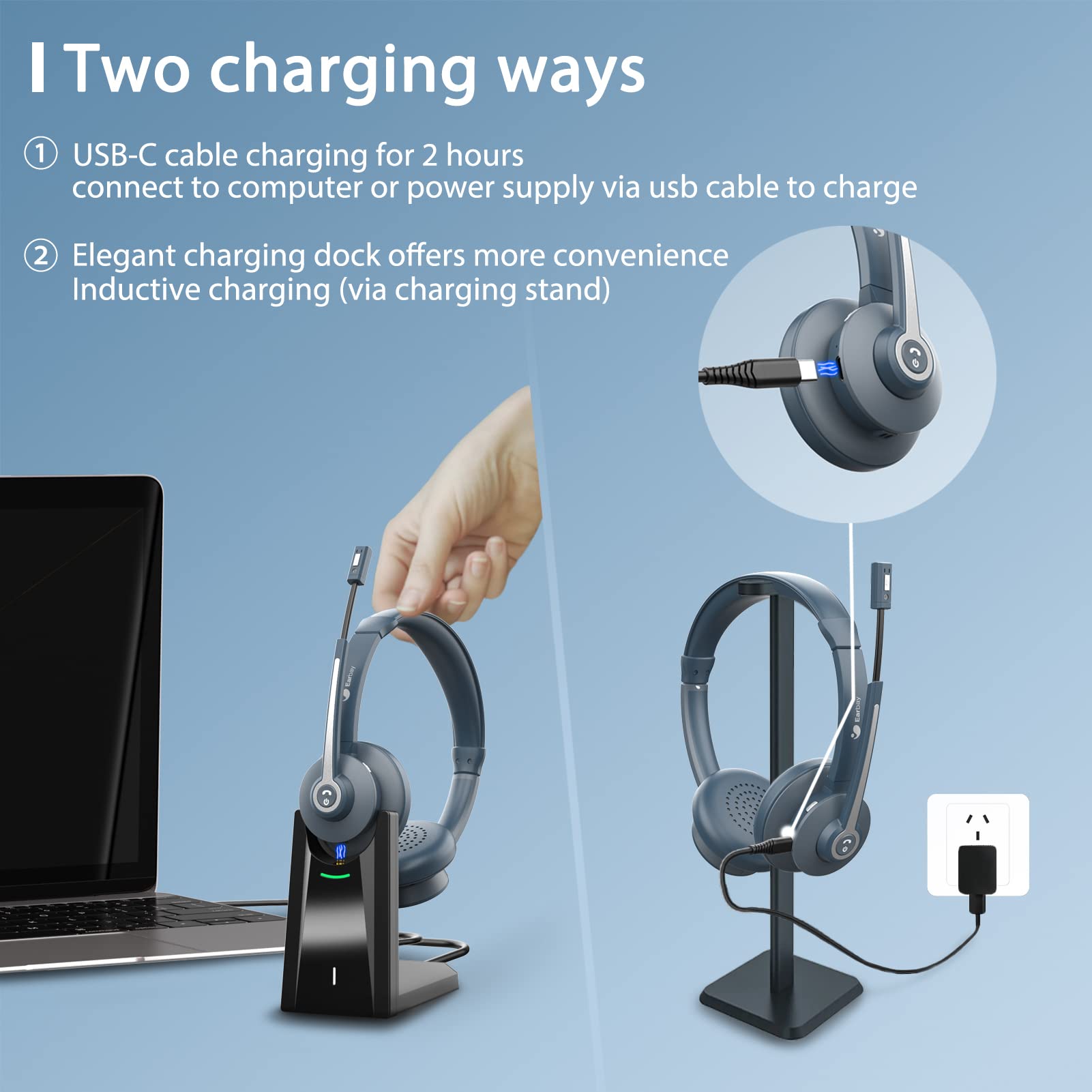Two charging ways,USB-C cable charging gor hours connect to computer or power supply via usb cable to charge,Elegant charging dock offers more convenience inductive charging(via charging stand)